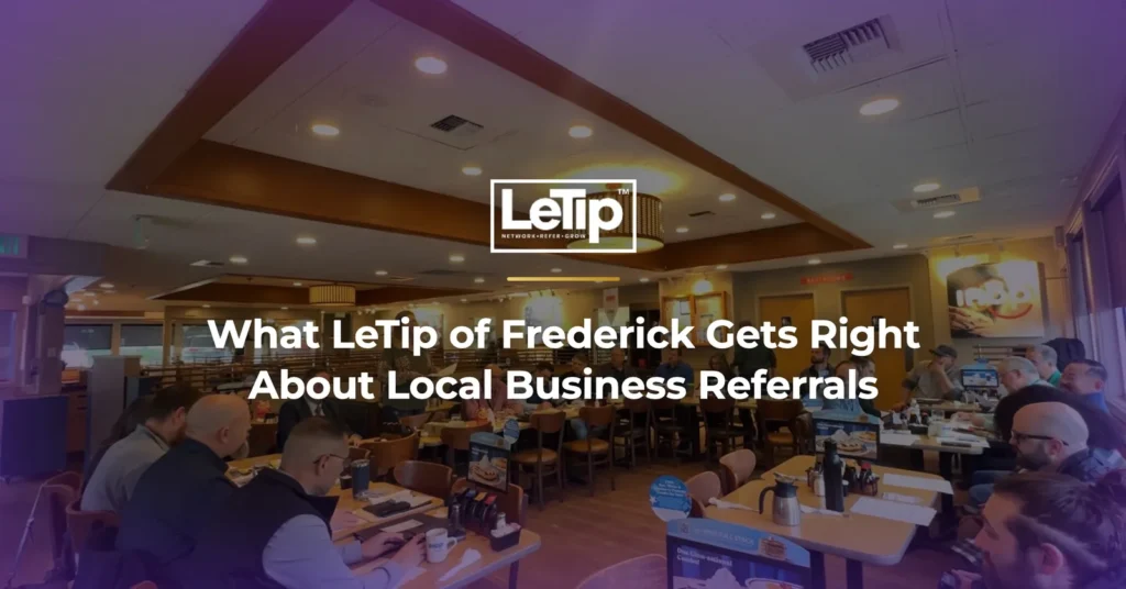 LeTip of Frederick members networking at a chapter meeting, with the article title overlaid
